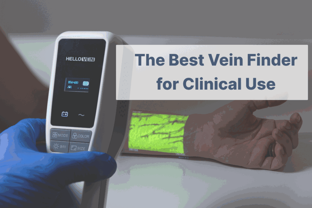 The Best Vein Finder for Clinical Use